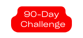 90 Day Challenge